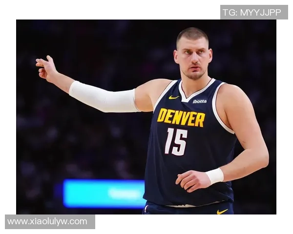 约基奇三双创历史新高掘金强势锁定西部第一宝座